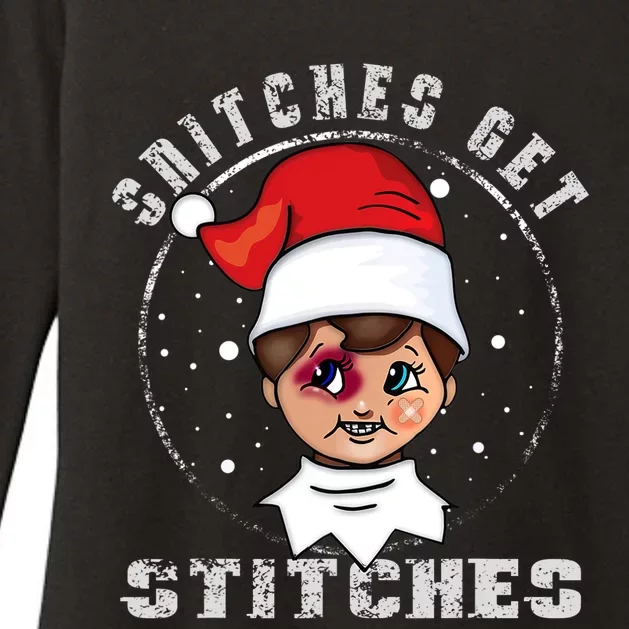 Snitches Get Stitches Elf Xmas Funny Snitches Get Stitches Womens CVC Long Sleeve Shirt