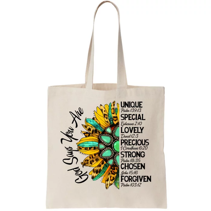 Sunflower God Says You Are Unique Special Lovely Precious Gift Tote Bag