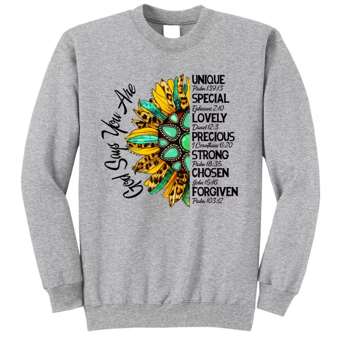 Sunflower God Says You Are Unique Special Lovely Precious Gift Sweatshirt