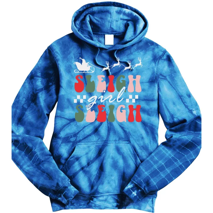 Sleigh girl sleigh funny christmas pun wo groovy xmas Tie Dye Hoodie