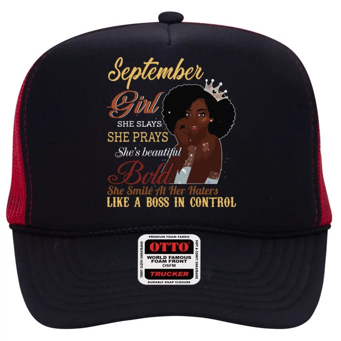 September Girl She Slays She Prays Beautiful Birthday High Crown Mesh Trucker Hat