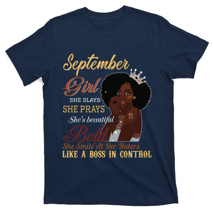 September Girl She Slays She Prays Beautiful Birthday T-Shirt