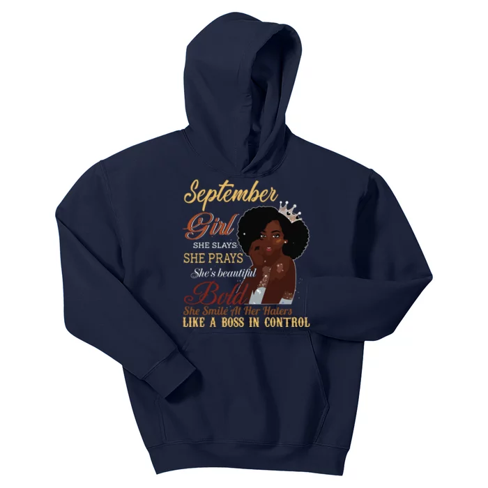 September Girl She Slays She Prays Beautiful Birthday Kids Hoodie