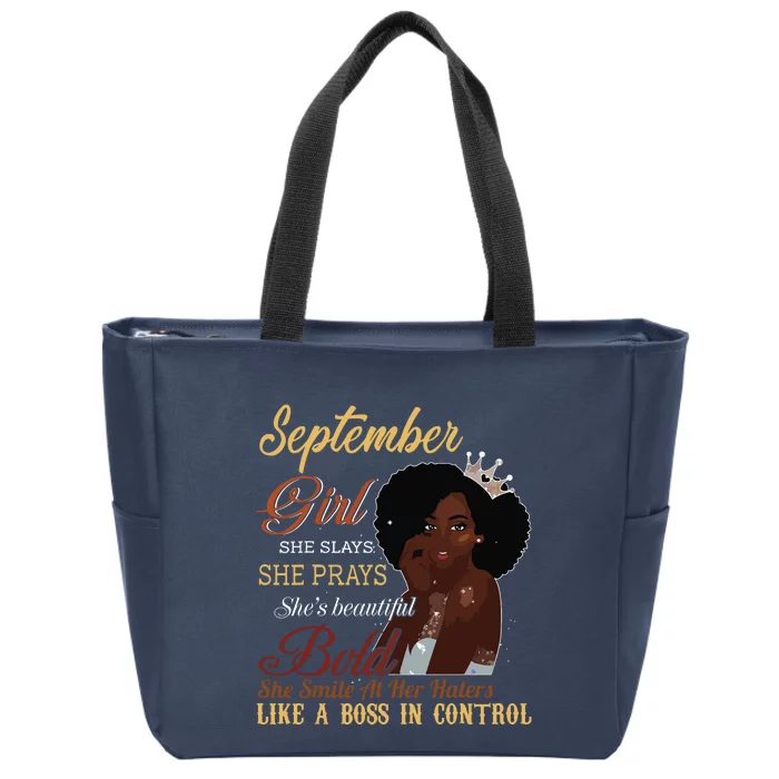 September Girl She Slays She Prays Beautiful Birthday Zip Tote Bag