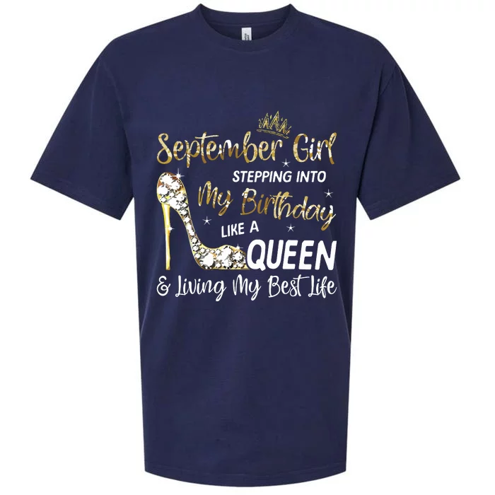 September Girl Stepping Into My Birthday Like A Queen Bday Sueded Cloud Jersey T-Shirt