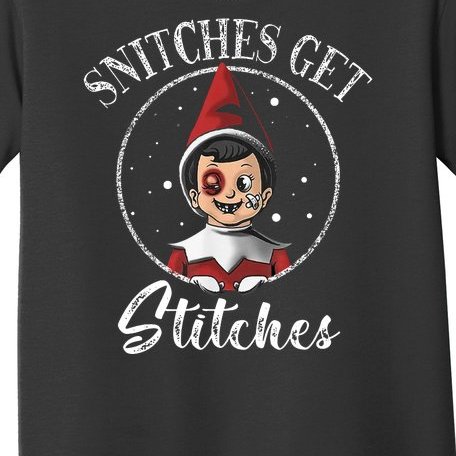 Snitches Get Stitches Toddler T-Shirt