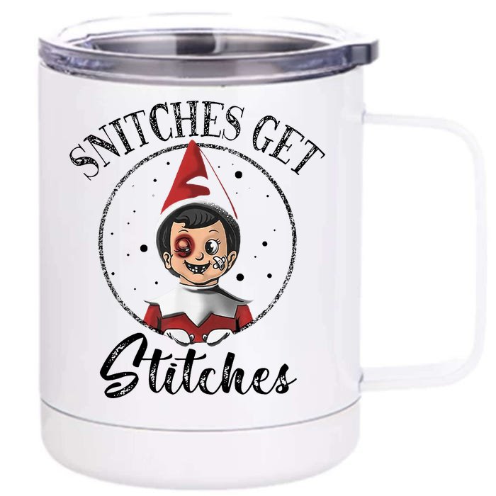 Snitches Get Stitches Front & Back 12oz Stainless Steel Tumbler Cup