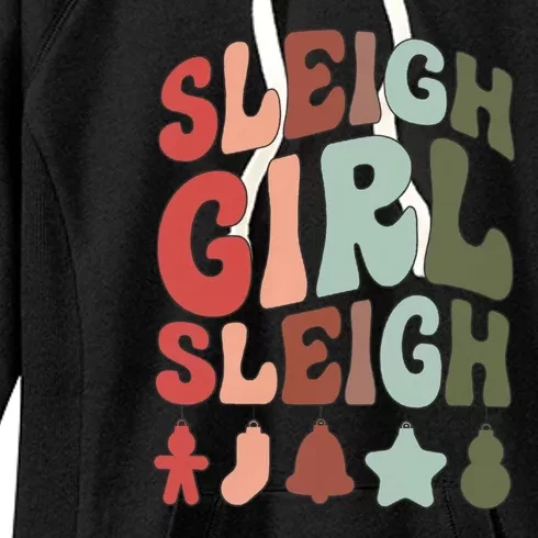 Sleigh Girl Sleigh Christmas Funny Women's Fleece Hoodie