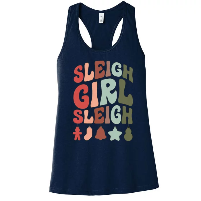 Sleigh Girl Sleigh Christmas Funny Women's Racerback Tank