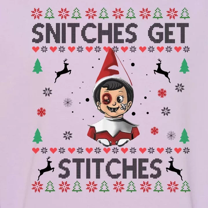 Snitches Get Stitches Ugly Christmas Sweater Garment-Dyed Sweatshirt