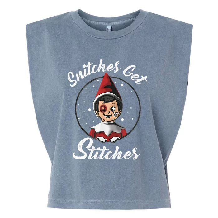 Snitches Get Stitches Elf On A Self Funny Christmas Xmas Holiday Garment-Dyed Women's Muscle Tee