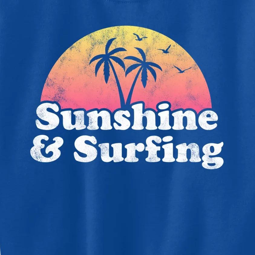 Surfing Gift Sunshine And Surfing Gift Kids Sweatshirt