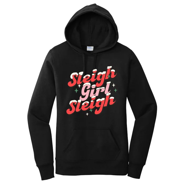 Sleigh Girl Sleigh Groovy Pink Christmas Xmas Holiday Wo Women's Pullover Hoodie