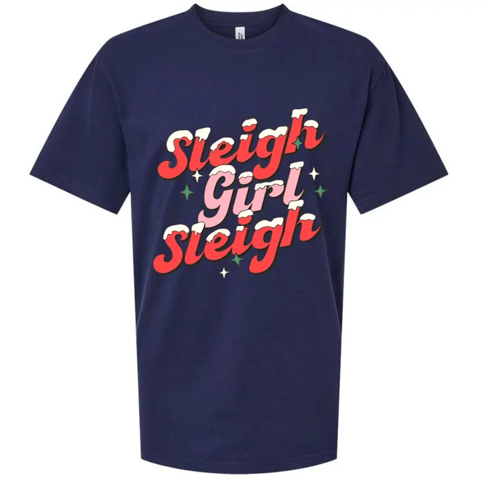 Sleigh Girl Sleigh Groovy Pink Christmas Xmas Holiday Wo Sueded Cloud Jersey T-Shirt