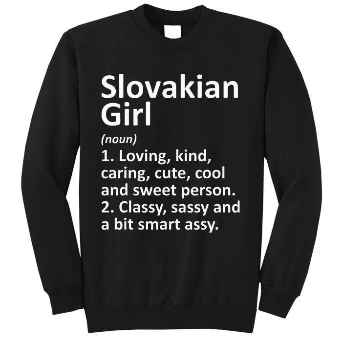 SLOVAKIAN GIRL SLOVAKIA Gift Funny Country Roots Descent Sweatshirt