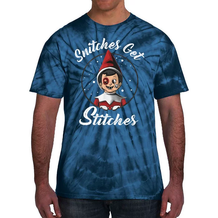 Snitches Get Stitches The Elf Xmas Snitches Get Stitches Tie-Dye T-Shirt