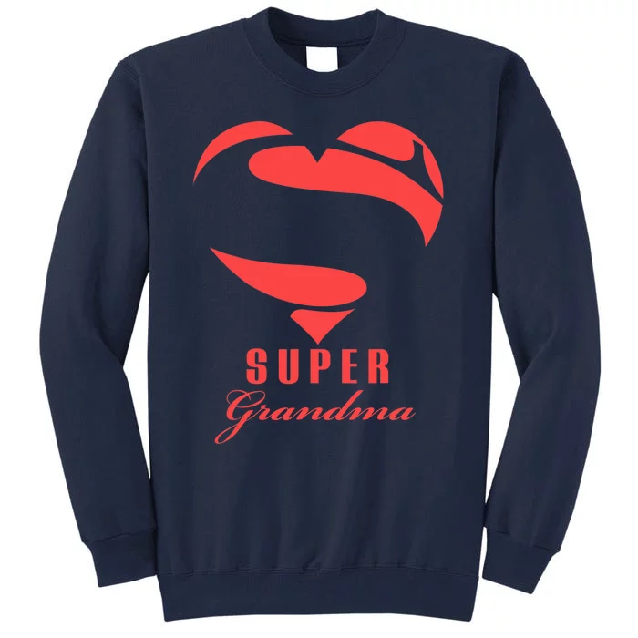 Super Grandma Superhero T Gift Mother Father Day Tall Sweatshirt