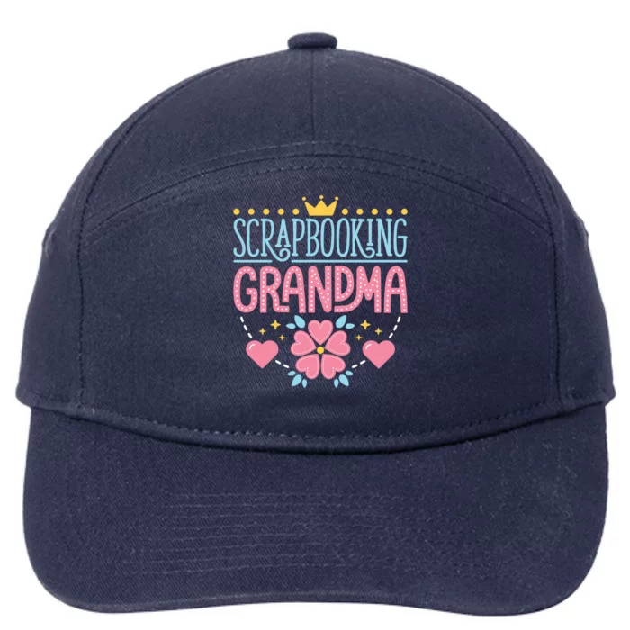 Scrapbooking Grandma Scrapbook Scrapbooker Scrapper Nana Great Gift 7-Panel Snapback Hat