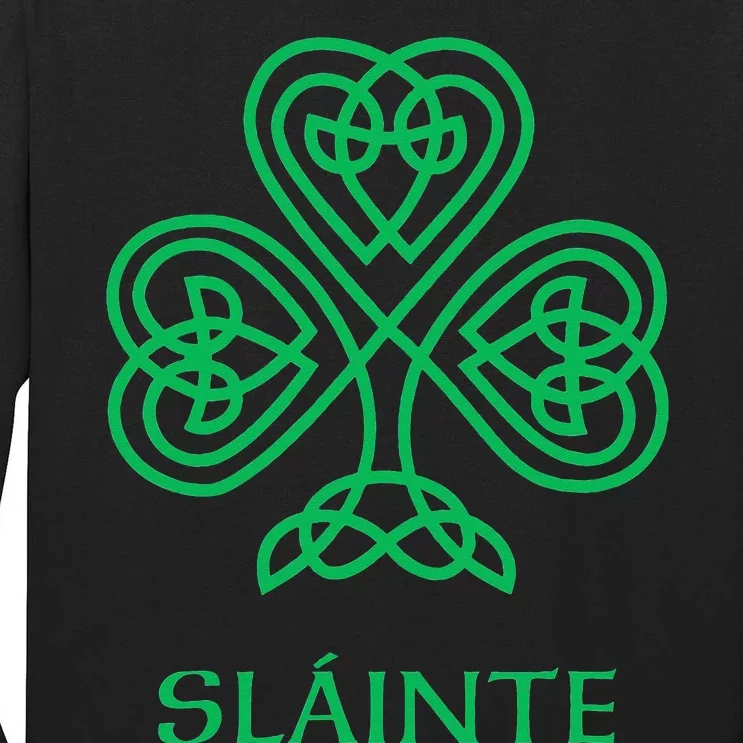 Shamrock Green Shamrock Slainte Celtic Knot Irish Tall Long Sleeve T-Shirt