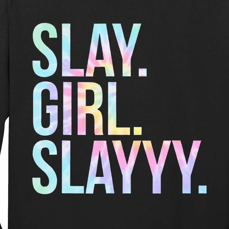 Slay Girl Slay Tie Dye Long Sleeve Shirt