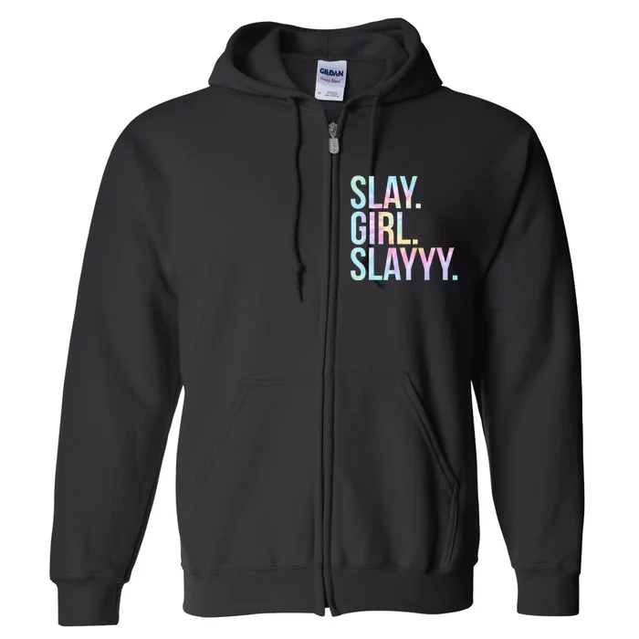 Slay Girl Slay Tie Dye Full Zip Hoodie