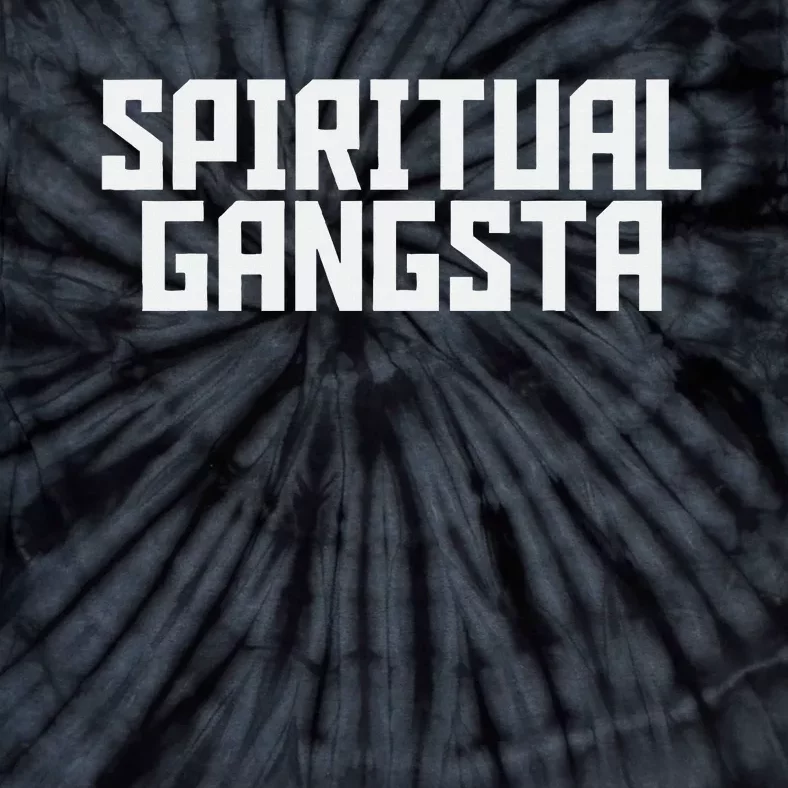 Spiritual Gangsta Spiritual Meditation Yoga Lover Tie-Dye T-Shirt