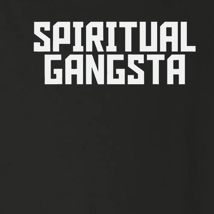 Spiritual Gangsta Spiritual Meditation Yoga Lover Toddler Long Sleeve Shirt