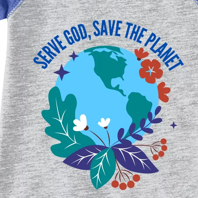 Serve God Save The Planet Gift Infant Baby Jersey Bodysuit