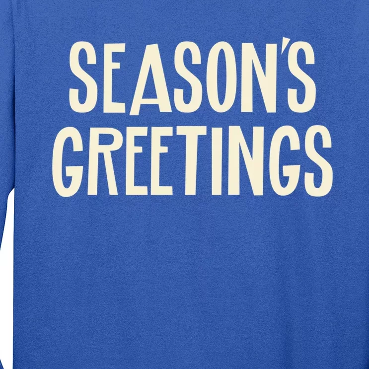 Season's Greetings Sommer Winter Autumn Spring Greetings Gift Long Sleeve Shirt