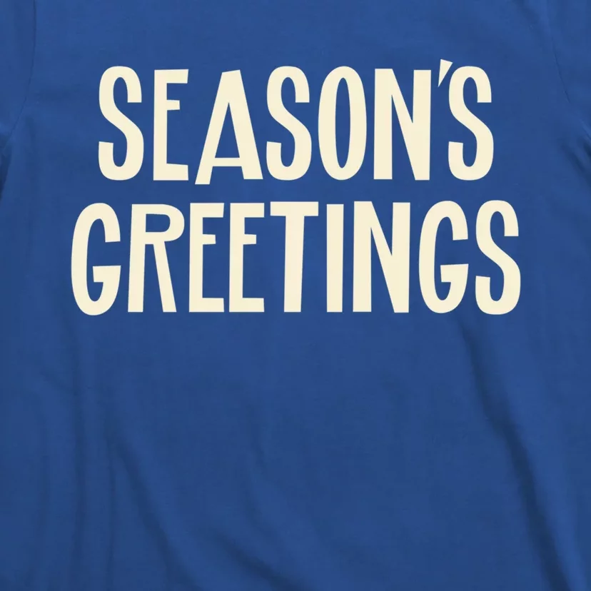 Season's Greetings Sommer Winter Autumn Spring Greetings Gift T-Shirt