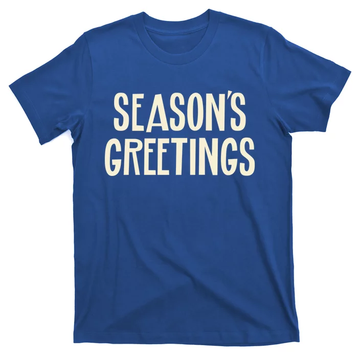 Season's Greetings Sommer Winter Autumn Spring Greetings Gift T-Shirt