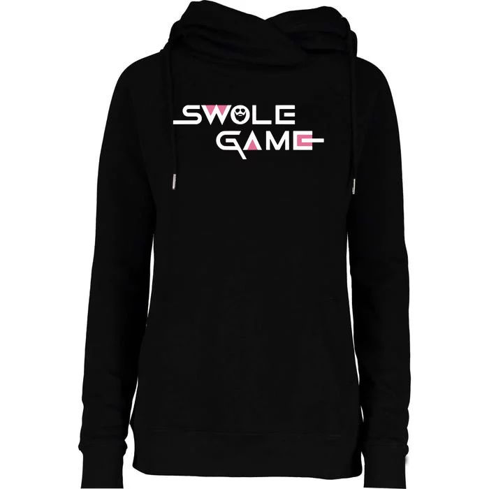 Swole Game Womens Funnel Neck Pullover Hood