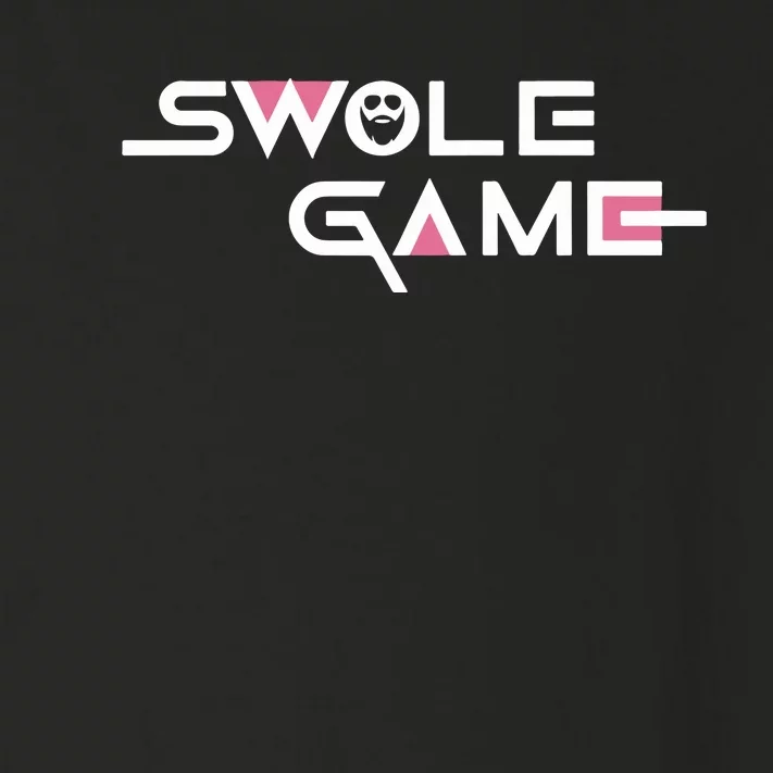 Swole Game Toddler Long Sleeve Shirt