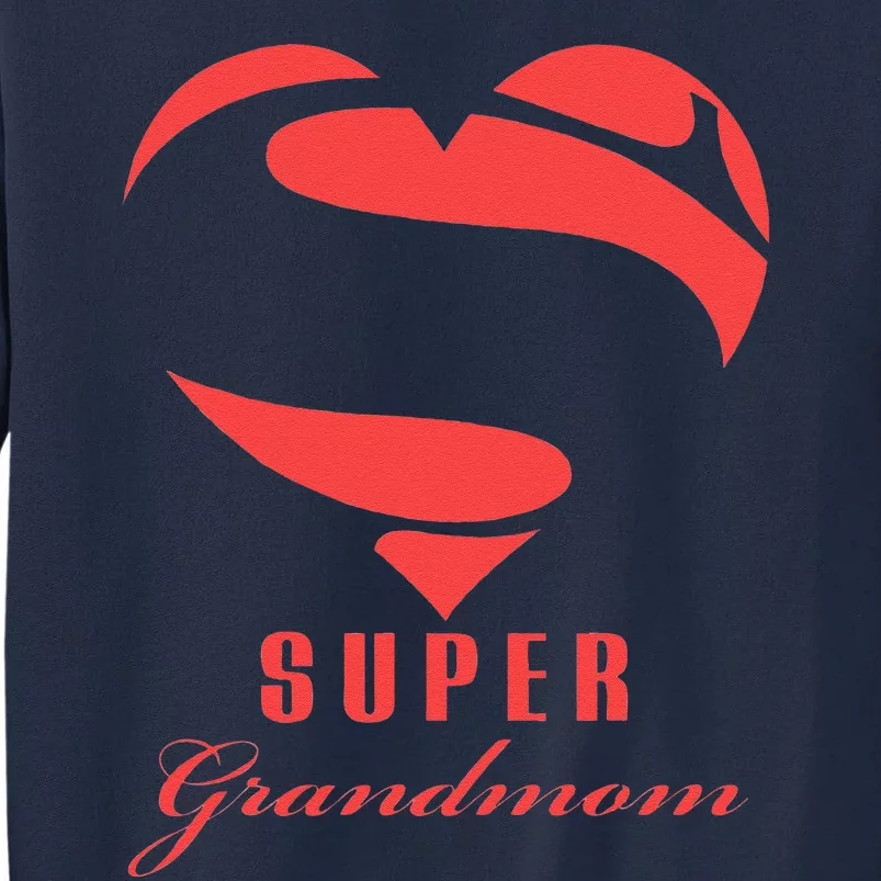 Super Grandmom Superhero Gift Mother Father Day Tall Sweatshirt