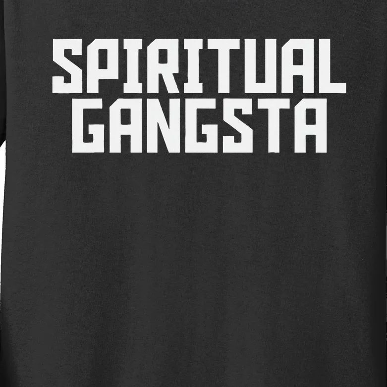 Spiritual Gangsta Spiritual Meditation Yoga Lover Kids Long Sleeve Shirt