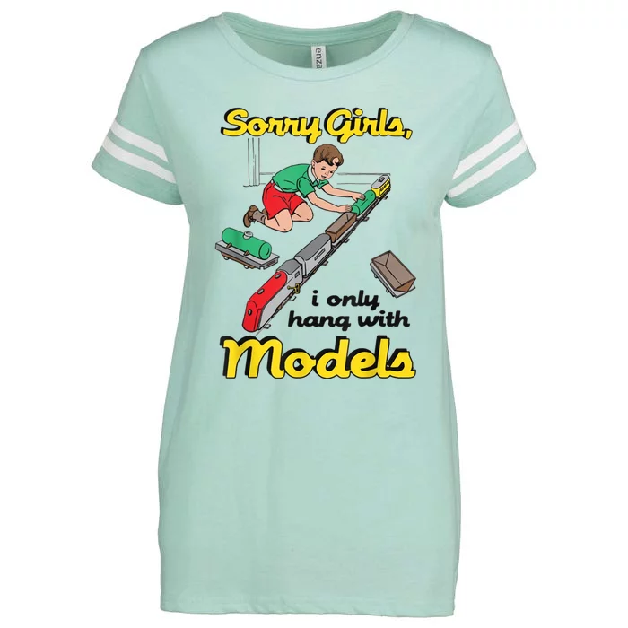 Sorry Girl S I Only Hang With Models Enza Ladies Jersey Football T-Shirt