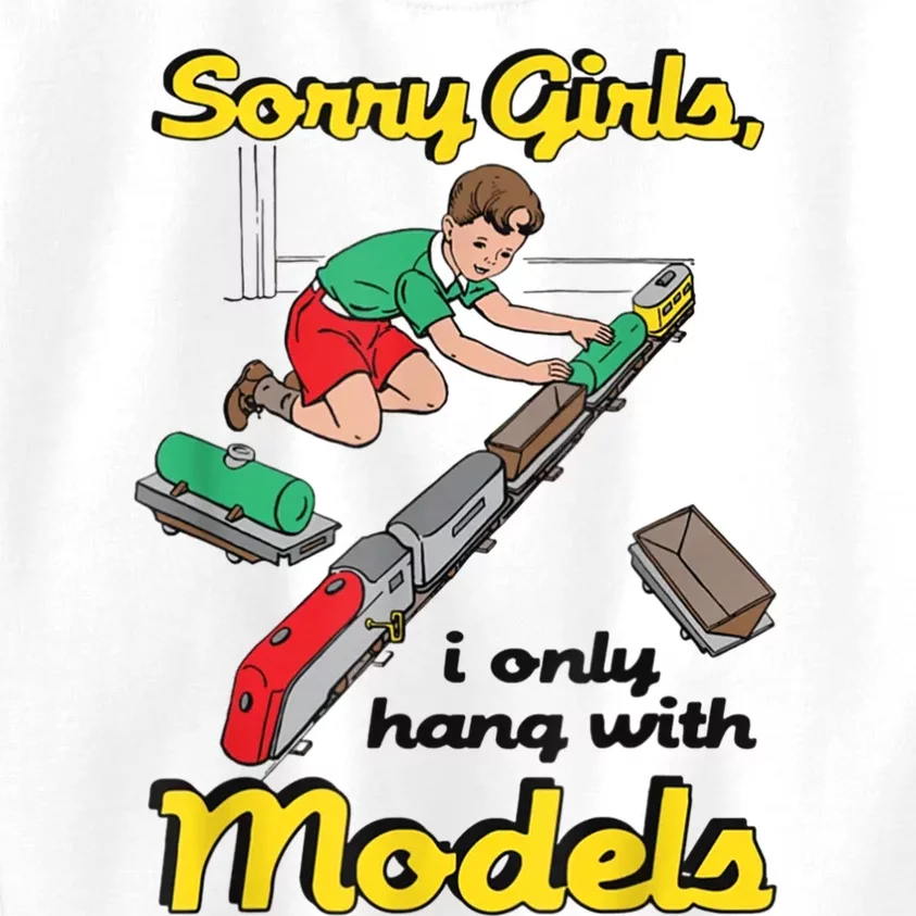 Sorry Girl S I Only Hang With Models Kids Sweatshirt