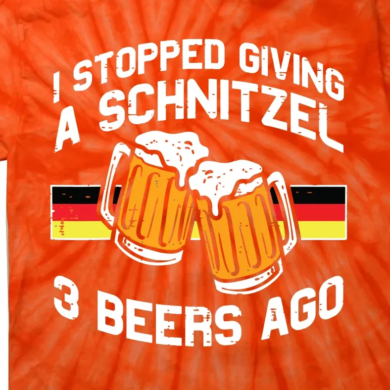 Stopped Giving Schnitzel Funny Bavaria Oktoberfest Tie-Dye T-Shirt