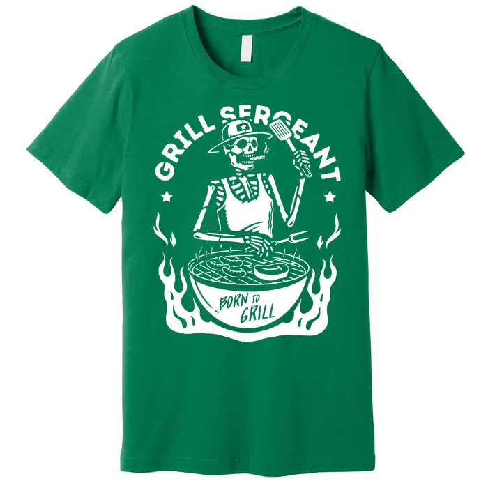 Slogan Grill Sergeant Born To Grill Premium T-Shirt