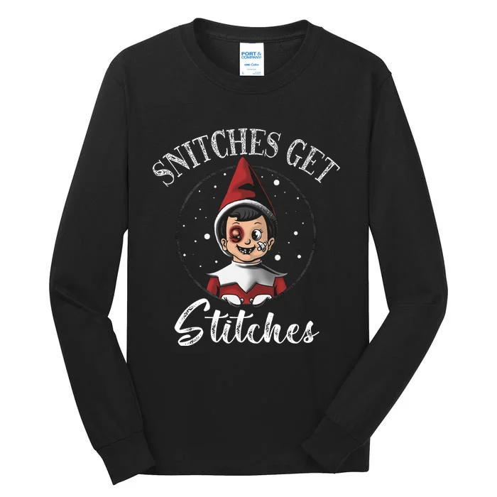 Snitches Get Stitches The Elf Xmas Christmas Tall Long Sleeve T-Shirt