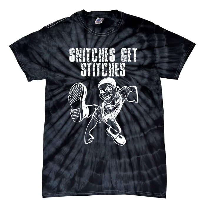 Snitches Get Stitches Tie-Dye T-Shirt