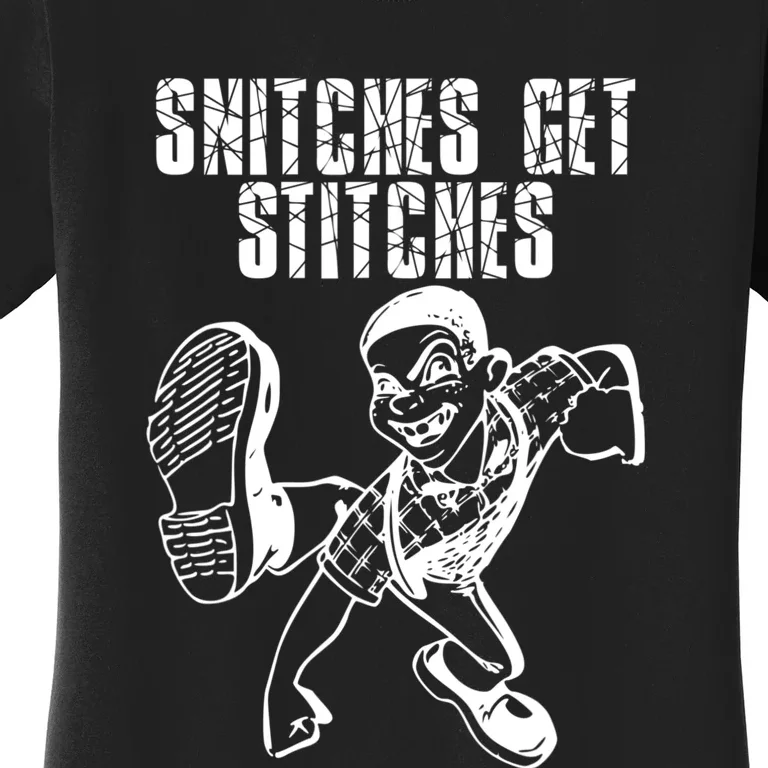 Snitches Get Stitches Women's T-Shirt