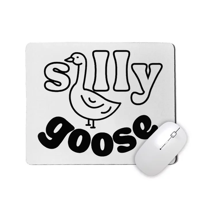 Silly Goose Mousepad