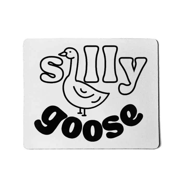 Silly Goose Mousepad