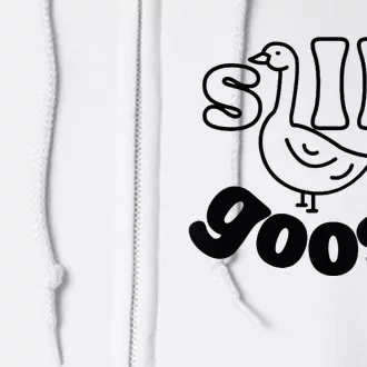 Silly Goose Full Zip Hoodie