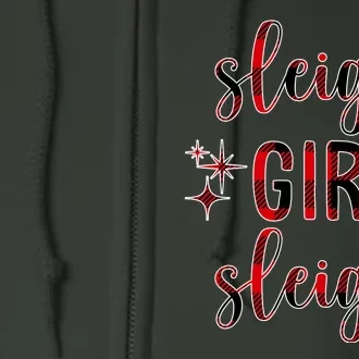 Sleigh Girl Sleigh Christmas Funny Gift Full Zip Hoodie