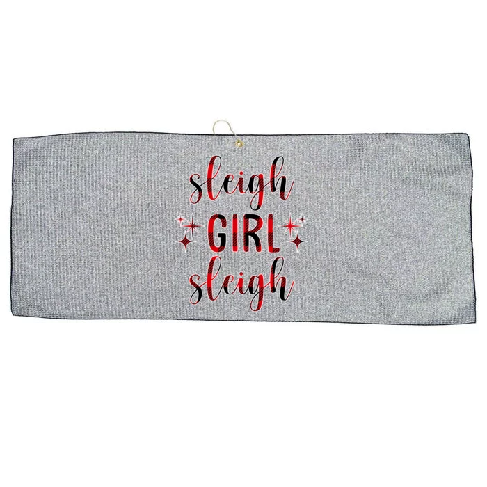 Sleigh Girl Sleigh Christmas Funny Gift Large Microfiber Waffle Golf Towel