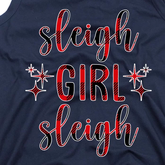 Sleigh Girl Sleigh Christmas Funny Gift Tank Top