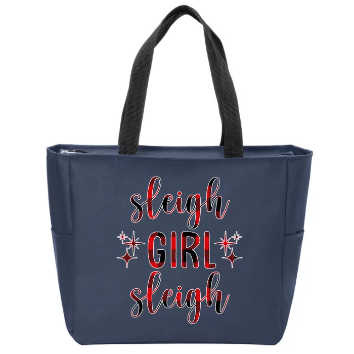 Sleigh Girl Sleigh Christmas Funny Gift Zip Tote Bag