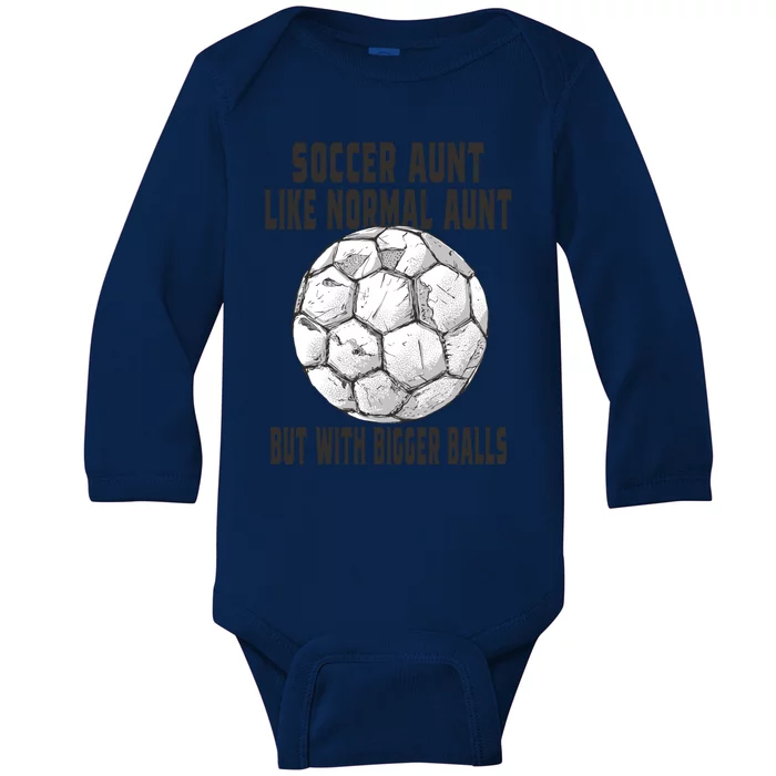 Soccer Gift Soccer Aunt Like A Baseball Aunt Soccer Player Gift Baby Long Sleeve Bodysuit